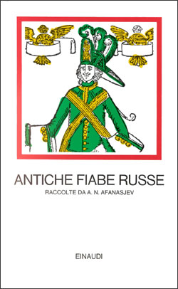 Copertina del libro Antiche fiabe russe di Aleksandr N. Afanasjev