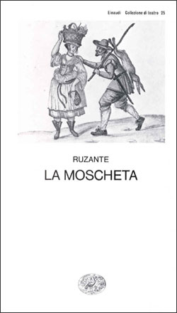 Copertina del libro La Moscheta di Ruzante (Angelo Beolco)