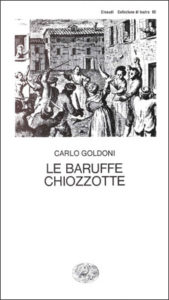 Copertina del libro Le baruffe chiozzotte di Carlo Goldoni