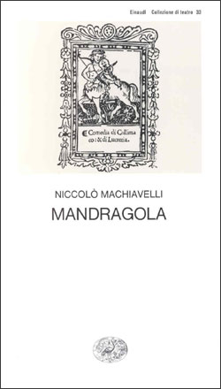 Copertina del libro Mandragola di Niccolò Machiavelli