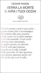 Copertina del libro Verrà la morte e avrà i tuoi occhi di Cesare Pavese