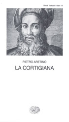 Copertina del libro La cortigiana di Pietro Aretino