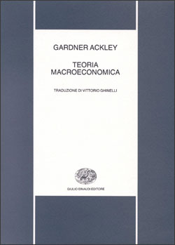 Copertina del libro Teoria macroeconomica di Gardner Ackley