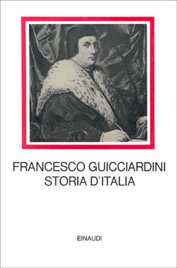 Storia d'Italia, Francesco Guicciardini. Giulio Einaudi editore - I millenni