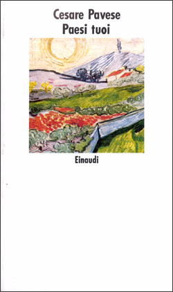 Copertina del libro Paesi tuoi di Cesare Pavese