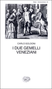 Copertina del libro I due gemelli veneziani di Carlo Goldoni