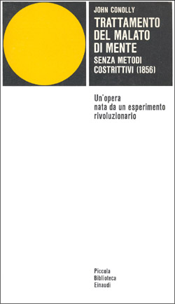 Copertina del libro Trattamento del malato di mente senza metodi costrittivi (1856) di John Conolly