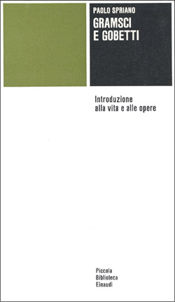 Copertina del libro Gramsci e Gobetti di Paolo Spriano