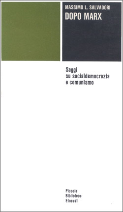 Copertina del libro Dopo Marx di Massimo Salvadori