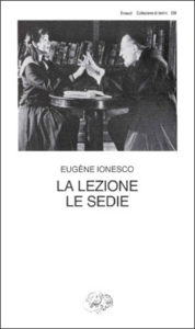Copertina del libro La lezione. Le sedie di Eugène Ionesco
