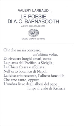 Copertina del libro Le poesie di A. O. Barnabooth e poesie plurilingui di Valery Larbaud