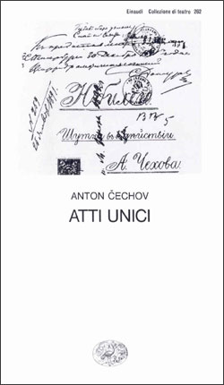 Copertina del libro Atti unici di Anton P. Cechov