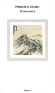 Copertina del libro Mediocrità di Futabei Shimei