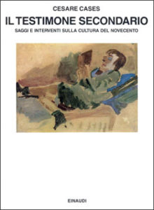 Copertina del libro Il testimone secondario di Cesare Cases