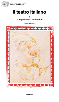 Copertina del libro Il Teatro italiano: III. La tragedia del Cinquecento 2 (2 voll). di VV.