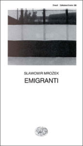 Copertina del libro Emigranti di Slawomir Mrozek