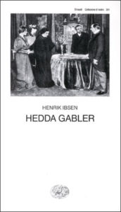 Copertina del libro Hedda Gabler di Henrik Ibsen