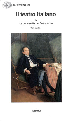 Copertina del libro Il Teatro italiano: IV. La commedia del Settecento 1 di VV.