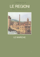 Copertina del libro Storia d’Italia. Le regioni VI: Le Marche di VV.