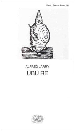 Copertina del libro Ubu re di Alfred Jarry