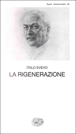 Copertina del libro La rigenerazione di Italo Svevo