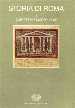 Copertina del libro Storia di Roma IV: Caratteri e morfologie di VV.