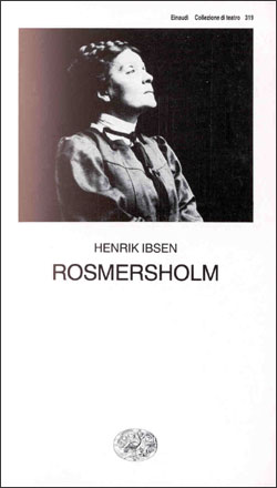 Copertina del libro Rosmersholm di Henrik Ibsen