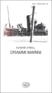 Copertina del libro Drammi marini di Eugene O'Neill