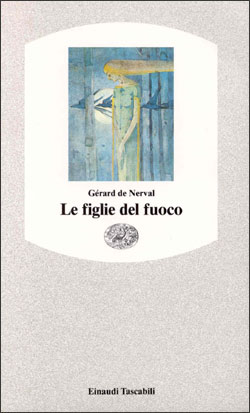 Copertina del libro Le figlie del fuoco di Gérard de Nerval