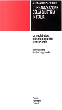 Copertina del libro L’organizzazione della giustizia in Italia di Alessandro Pizzorusso