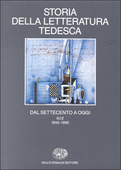 Copertina del libro Storia della letteratura tedesca dal Settecento a oggi: III. Il Novecento 1918-1990: 2. Dal 1945 al 1990 di VV.