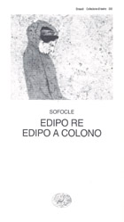 Copertina del libro Edipo re. Edipo a Colono di Sofocle