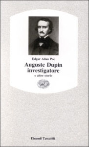 Copertina del libro Auguste Dupin investigatore e altre storie di Edgar Allan Poe