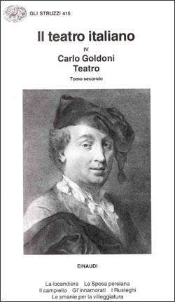 Copertina del libro Teatro: II. La locandiera. La sposa persiana. Il campiello. Gl’innamorati. I rusteghi. Le smanie per la villeggiature di Carlo Goldoni