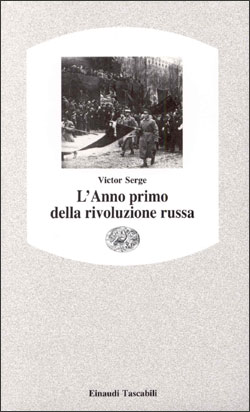 Copertina del libro L’anno primo della rivoluzione russa di Victor Serge