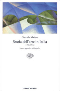 Copertina del libro Storia dell’arte in Italia. 1785-1943 di Corrado Maltese