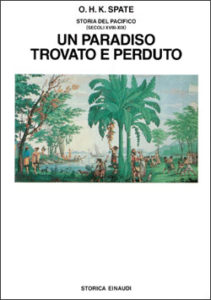 Copertina del libro Storia del Pacifico III: Un paradiso trovato e perduto di O. H. K. Spate