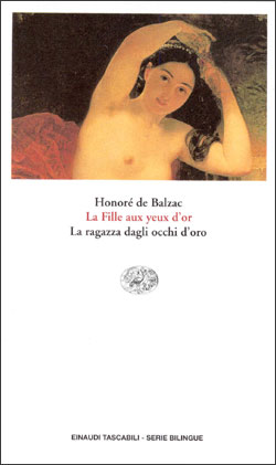Copertina del libro La Fille aux yeux d’or. La ragazza dagli occhi d’oro. di Honoré de Balzac