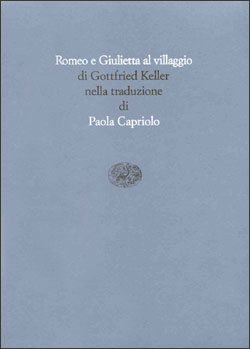 Copertina del libro Romeo e Giulietta al villaggio di Gottfried Keller