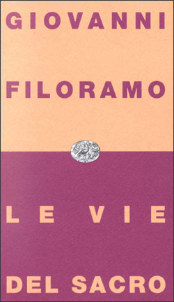 Copertina del libro Le vie del sacro di Giovanni Filoramo