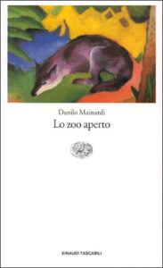 Copertina del libro Lo zoo aperto di Danilo Mainardi