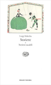 Copertina del libro Storiette e storiette tascabili di Luigi Malerba