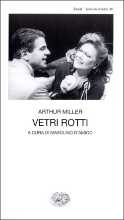 Copertina del libro Vetri rotti di Arthur Miller