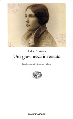 Copertina del libro Una giovinezza inventata di Lalla Romano