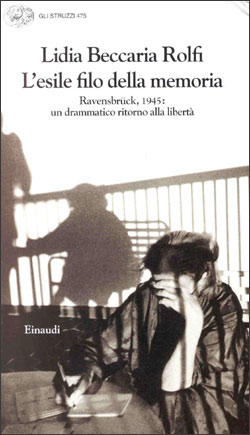 Copertina del libro L’esile filo della memoria di Lidia Beccaria Rolfi