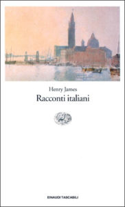 Copertina del libro Racconti italiani di Henry James