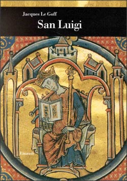 Copertina del libro San Luigi di Jacques Le Goff