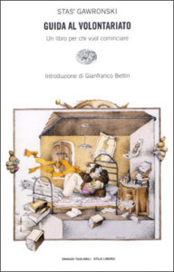 Copertina del libro Guida al volontariato di Stas¿ Gawronski