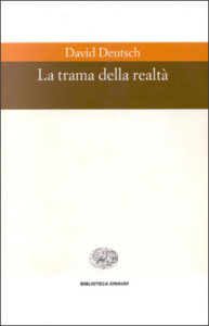 Copertina del libro La trama della realtà di David Deutsch