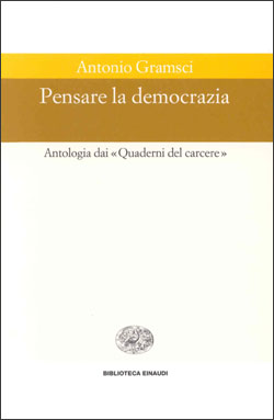 Copertina del libro Pensare la democrazia di Antonio Gramsci